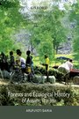 Forests and Ecological History of Assam