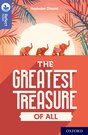 Oxford Reading Tree TreeTops Reflect: Oxford Level 17. The Greatest Treasure of All