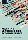 Machine Learning for Econometrics