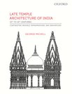 Late Temple Architecture in India, 15Th to 19Th Centuries