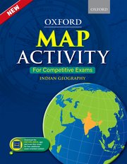 Oxford Map Activity for Competitive Exams - Indian Geography