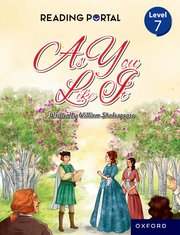 Reading Portal Middle Level 7: As You Like It - Adapted Shakespeare