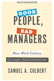 Good People, Bad Managers