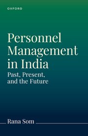 Personnel Management in India and Worldwide: The Past, Present, and Future