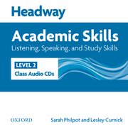 Headway Academic Skills 2 Listening, Speaking, and Study Skills Class Audio CDs (2)