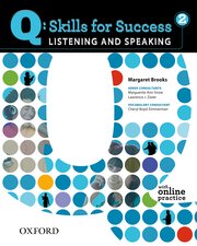 Q Skills for Success Listening and Speaking 2 Student Book with Online Practice