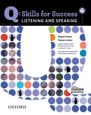 Q SKILLS FOR SUCCESS LISTENING AND SPEAKING 4 STUDENT BOOK WITH ONLINE PRACTICE