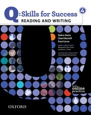 Q Skills for Success Reading and Writing 4 Student Book with Online Practice