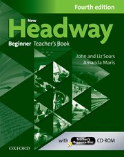 New Headway Beginner Fourth Edition Teacher's Book + Teacher's Resource Disc