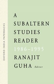 A Subaltern Studies Reader 1986?1995