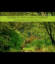 Tigers in the Emerald forest