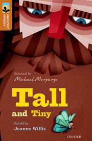 Oxford Reading Tree TreeTops Greatest Stories: Oxford Level 8. Tall and Tiny