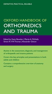 Oxford Handbook of Orthopaedics and Trauma