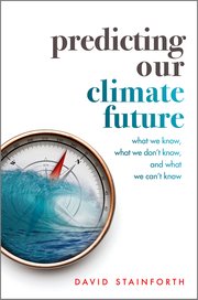 Predicting Our Climate Future