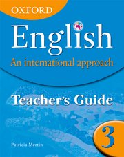 Oxford English An International Approach Student Teacher's Guide 3