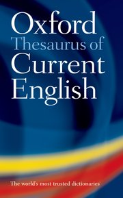 OXFORD THESAURUS OF CURRENT ENGLISH ,2E