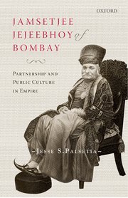 Jamsetjee Jejeebhoy of Bombay