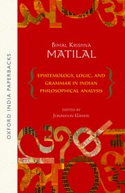 Epistemology, Logic, and Grammar In Indian Philosophical Analysis