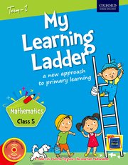 My Learning Ladder, Mathematics, Class 5, Term 1