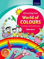 MY LEARNING TRAIN: WORLD OF COLOURS, LEVEL I