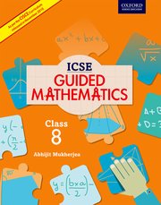 ICSE Guided Mathematics Coursebook 8