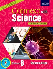 Connect With Science (CISCE EDITION) Biology Book 6