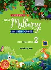 New Mulberry English Course Class 2 (ICSE Edition)