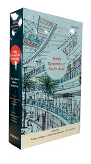 The  Indian Media Economy (2-volume set)

Vol. I: Industrial Dynamics and Cultural Adaptation
Vol. II: Market Dynamics and Social Transactions