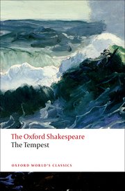 The Oxford Shakespeare-The Tempest Reissue