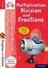 Progress with Oxford: Multiplication, Division and Fractions Age 5-6