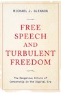 Free Speech and Turbulent Freedom