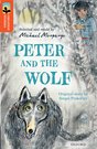 OXFORD READING TREE:TREETOPS GREAT STORIES LEV 13 PETER & WOLF MICHAEL MORPURGO