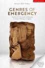 Genres of Emergency: Forms of Crisis and Continuity in Indian Writing in Englis