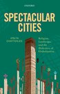 Spectacular Cities