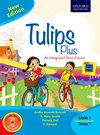 Tulips Plus (New Edition) Class 1 Term 1