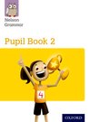 NT: Nelson Grammar Pupil Book 2